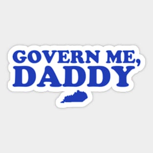 Govern Me Daddy Sticker